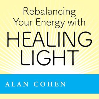 Rebalincing Your Energy with Healing Light